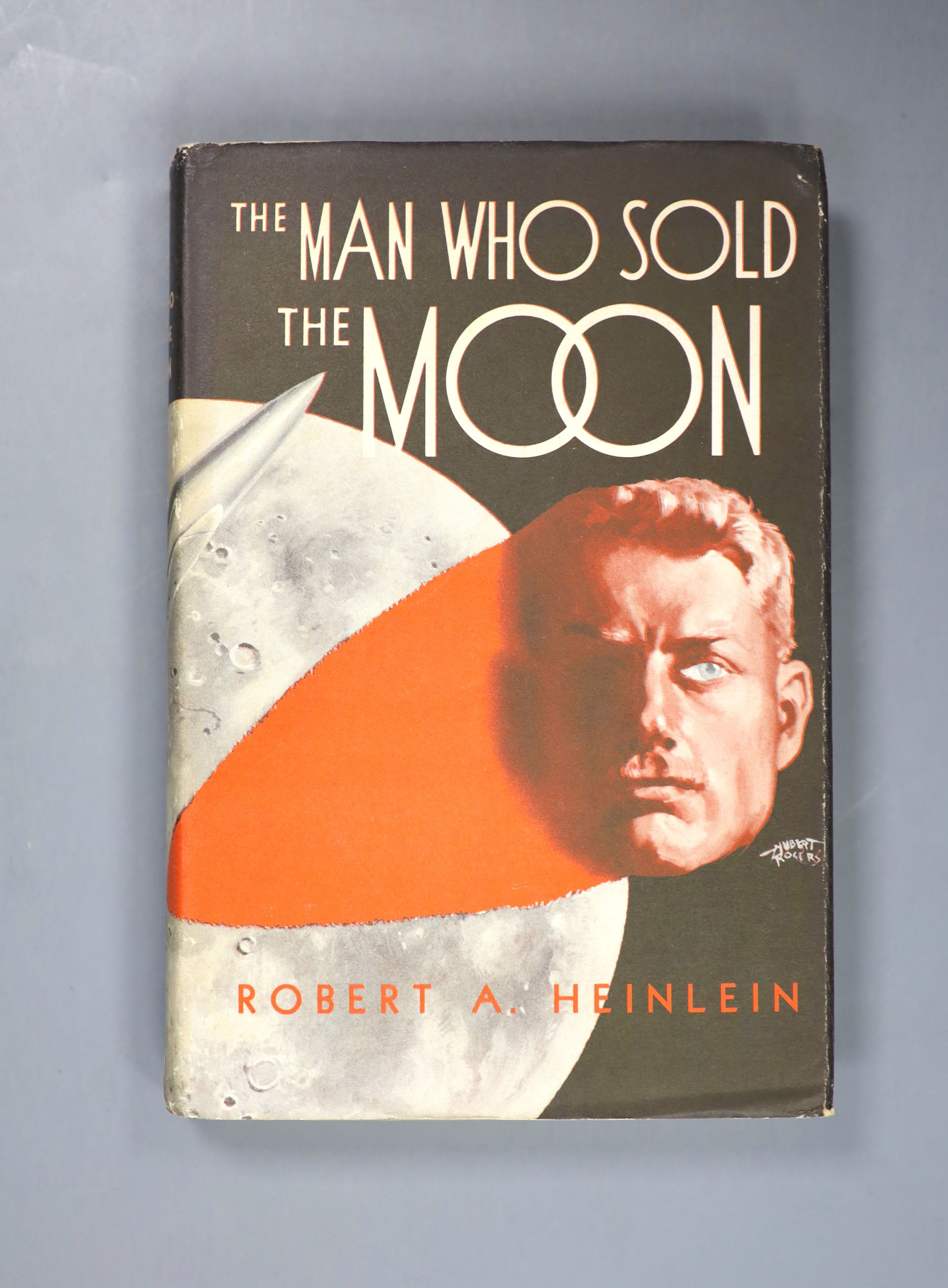 Heinlein, Robert A - Six works - Beyond This Horizon, 1st edition, with unclipped d/j, Fantasy Press, 1949; The Man Who Sold the Moon, 1st edition, with unclipped d/j, Shasta, Chicago, 1950; The Green Hills of Earth, 1st